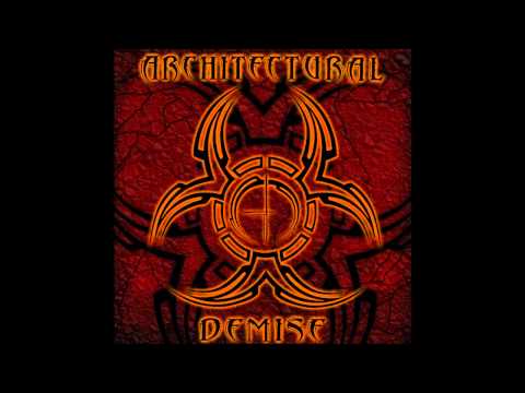 Architectural Demise - Injected