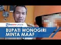 Video Skandal Hubungan Intim Camat Beredar, Bupati Wonogiri Ungkap Permohonan Maaf Video Skandal Hubungan Intim Camat Beredar, Bupati Wonogiri Ungkap Permohonan Maaf