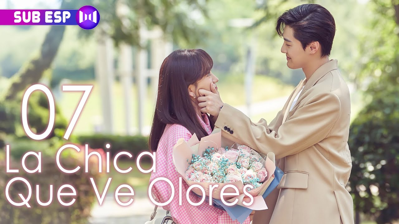 【SUB ESP】La Chica Que Ve Olores EP07 | The Girl Who Sees Smells | 你好，我的对面男友