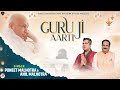 GURU JI AARTI BADA MANDIR BY PUNEET MALHOTRA ANIL MALHOTRA