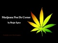 Marijuana Pon De Corner - Richie Spice (Lyrics)