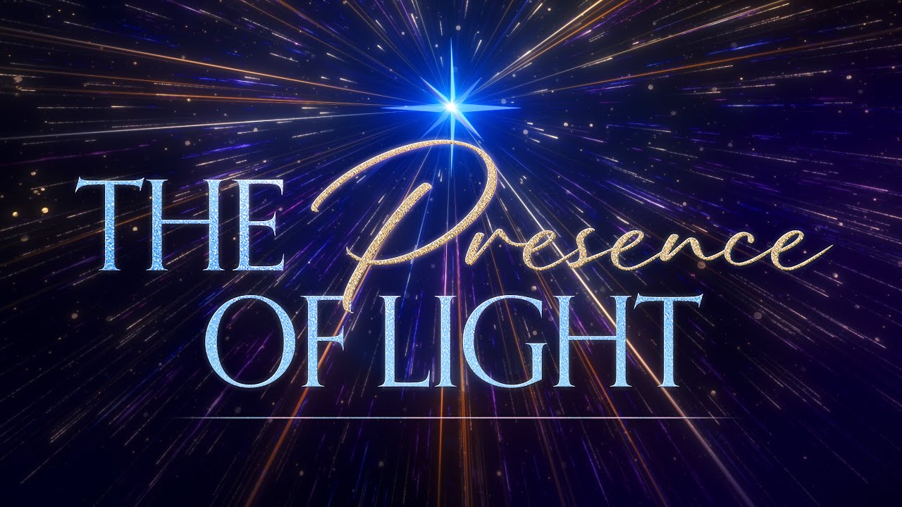 The Presence of Light | 12/24