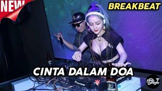 Download lagu DJ BREAKBEAT!! CINTA DALAM DOA || VIRAL TIKTOK FULL BASS 2023 mp3 Download lagu DJ BREAKBEAT!! CINTA DALAM DOA || VIRAL TIKTOK FULL BASS 2023 mp3