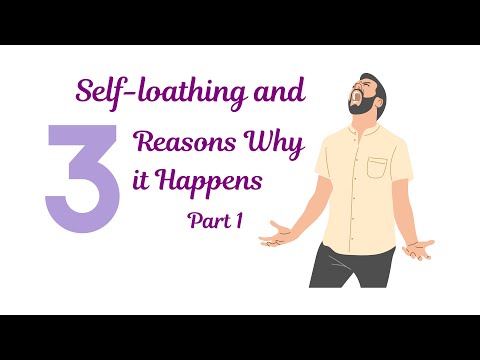 Self loathing: 3 Reasons Why It Happens