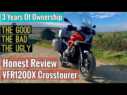 Honda VFR1200X Crosstourer Review - 3 Years Of Ownership