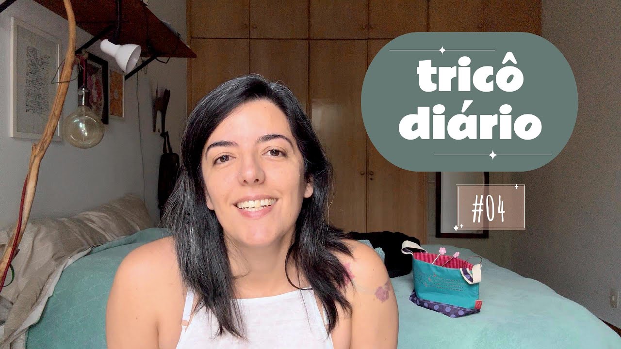 Tricô diário #04 por Marina Kater — É tempo de blusas de frio, finalmente!