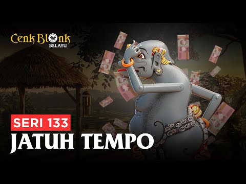 Wayang Cenk Blonk Seri 133. JATUH TEMPO