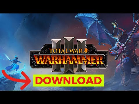 How to Download Total War Warhammer 3 2024 (Simple Guide)