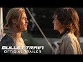 Bullet Train Trailer