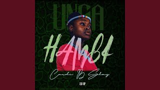 Unga_hambi (feat. Bulala King & Tonic Jay Tee)