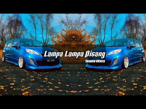 Tawau Remix-Lampa Lampa Pisang(BREAKLATIN)
