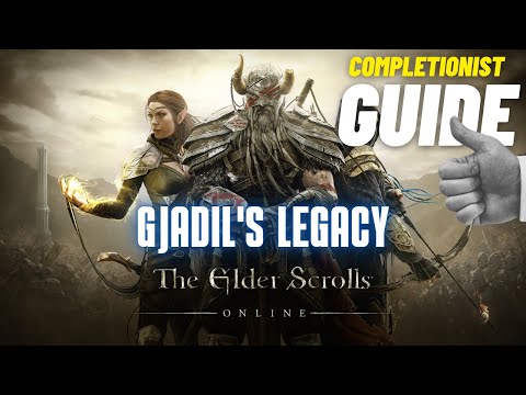 Gjadil's Legacy The Elder Scrolls Online