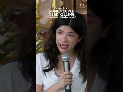 In Filipino: excerpt from 'Some People Need Killing' by Patricia Evangelista