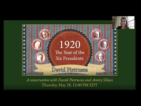 1920: The Year of Six Presidents with David Pietrusza & Amity Shlaes
