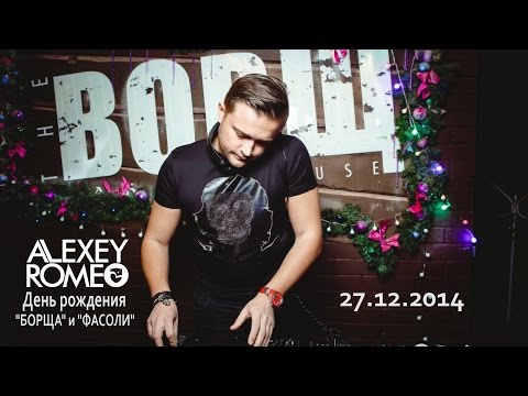 27.12.2014 / BORЩ / ALEXEY ROMEO