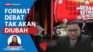 Kubu AMIN Minta KPU Tegas jika Ada Tindakan Provokatif Timses & Pendukung saat Debat Pilpres