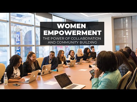 Women Empowerment | The Power of Collaboration and Community Building | English | Subtitled |