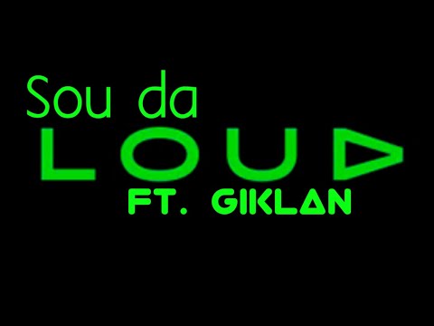 Sou da Loud. (letra na descrição e link do vídeo oficial tbm)