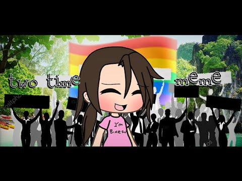 Two Time Meme\\GL