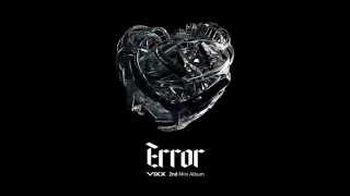 VIXX (빅스) - &quot;ERROR&quot; [OFFICIAL AUDIO]