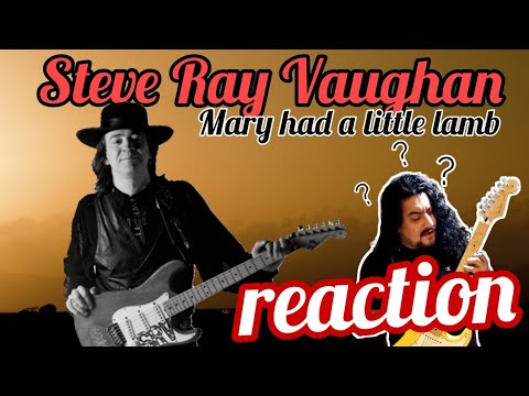 AC/DC Fan Reacts To Stevie Ray Vaughan - MARY HAD A LITTLE LAMB