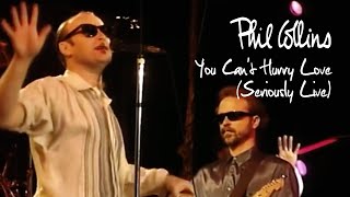 Phil Collins - You Can&#39;t Hurry Love (Seriously Live in Berlin 1990)