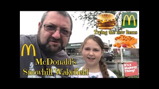 McDonalds Snowhill Retail Park Wakefield, Trying the New Menu items for August 2019.