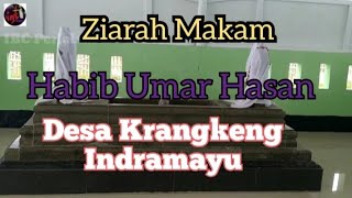 Download lagu Ziarah Makam Habib Umar Hasan#Krangkeng Indramayu mp3