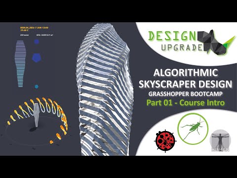 Grasshopper3D Beginners Guide I Part 01 I Course Intro I Grasshopper 3D Bootcamp I Design Upgrade