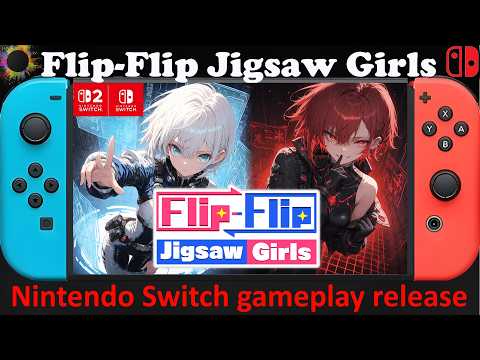 Flip-Flip Jigsaw Girls - Nintendo Switch / Switch 2 Compatible gameplay release