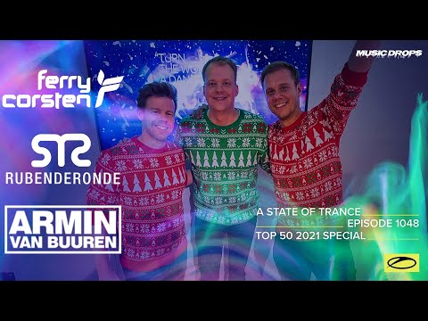 A State Of Trance Radio 1048 [Drops Only] @ Top 50 Of 2021 Special