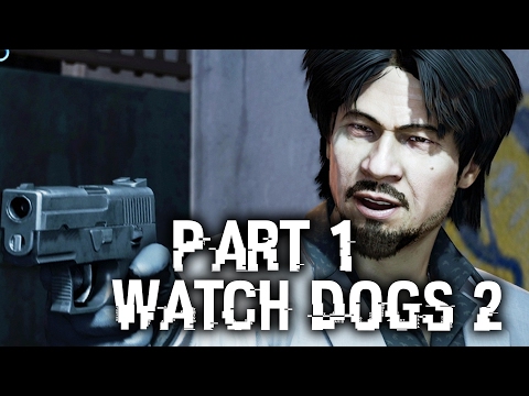 WATCH DOGS 2 HUMAN CONDITIONS Walkthrough Part 1 - Bad Medicine