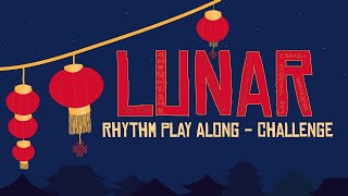 Lunar [Challenge Mode] - Rhythm Play Along