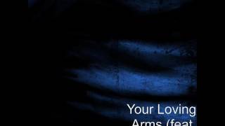 Wylde bunch (feat. Daniel Crawford) - Your Loving Arms