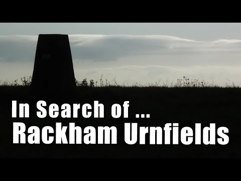 Walks in Sussex: In Search of Rackham Urnfields