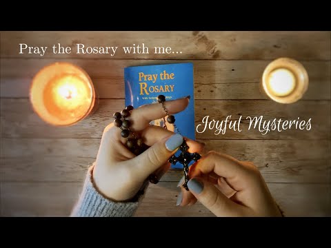 Joyful Mysteries Rosary | Catholic ASMR, Soft-Spoken