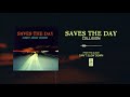 Saves The Day "Collision"
