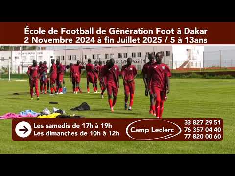 École de Football de Génération Foot à Dakar : Inscription ouverte (+221 33 827 29 51)