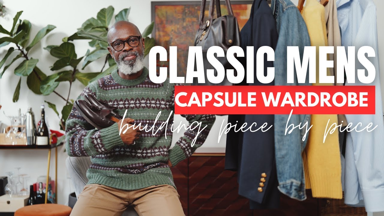 The Ultimate Classic Mens Capsule Wardrobe : Effortless Everyday Style  #mensstyle #mensfashion