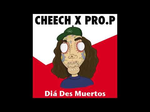 Cheech x Pro P - Session Dwellers Ft. Martin Connor