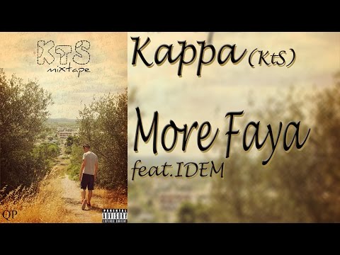 Francesco K feat. IDEM - More Faya (KtS Mixtape)