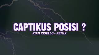 Download lagu DIZTAN ‼️ CAPTIKUS POSISI ? ( RIAN RISELLO - REMIX ) !! mp3 Download lagu DIZTAN ‼️ CAPTIKUS POSISI ? ( RIAN RISELLO - REMIX ) !! mp3