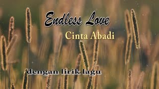 Download lagu Endless Love (liryc terjemah) mp3