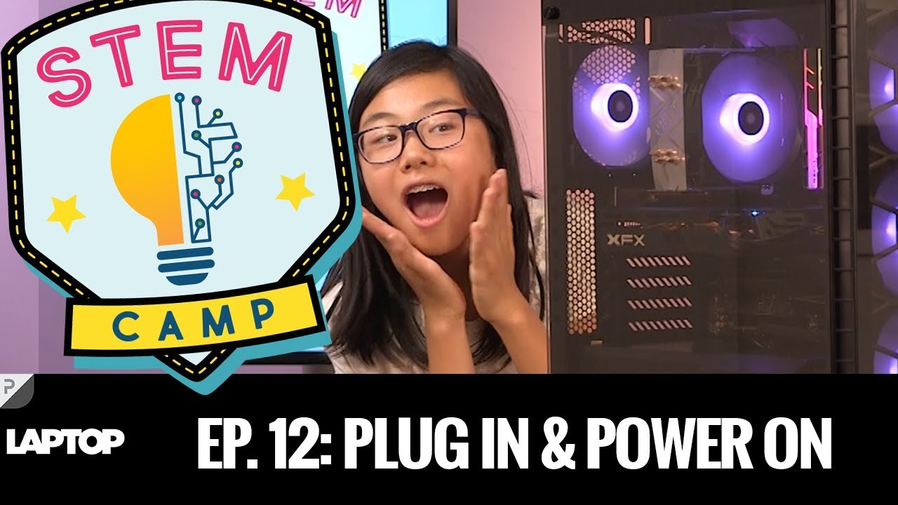 STEM CAMP: Plug it in and Power ON! - YouTube