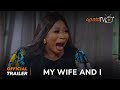My Wife & I Yoruba Movie 2024 | Official Trailer | Now Showing On ApataTV+