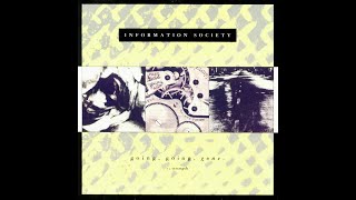 ♪ Information Society - Going, Going, Gone. | Singles #14/33