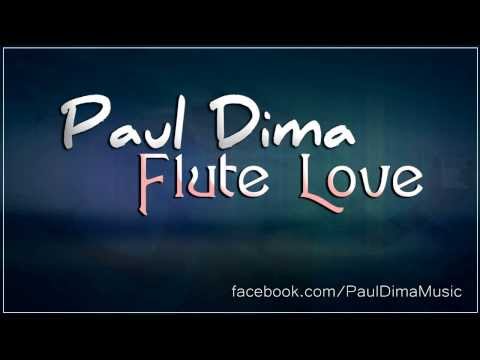 Paul Dima - Flute Love