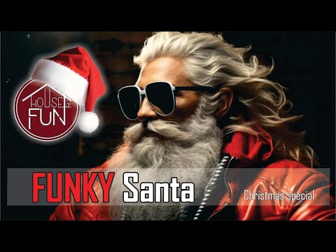 HOUSE of FUN #36 FUNKY Santa .::Christmas special::.