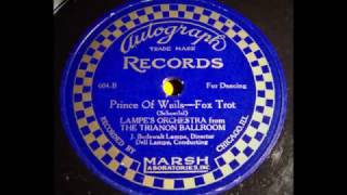 Prince Of Wails - Lampe's Orchestra from The Trianon Ballroom (1924)