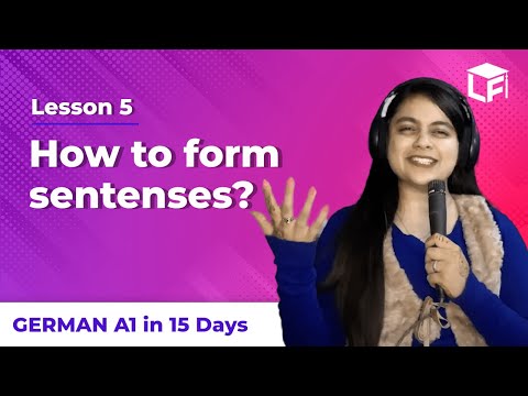 How to form Sentences in German Langauge | Learn German A1 in 15 Days | GOETHE (2024-2025)